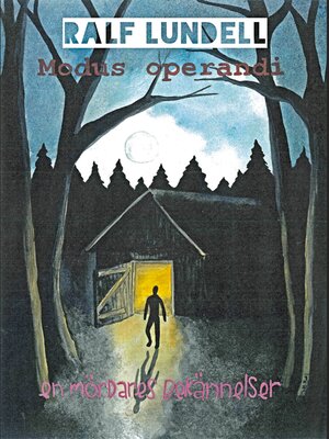 cover image of Modus operandi--En mördares bekännelser